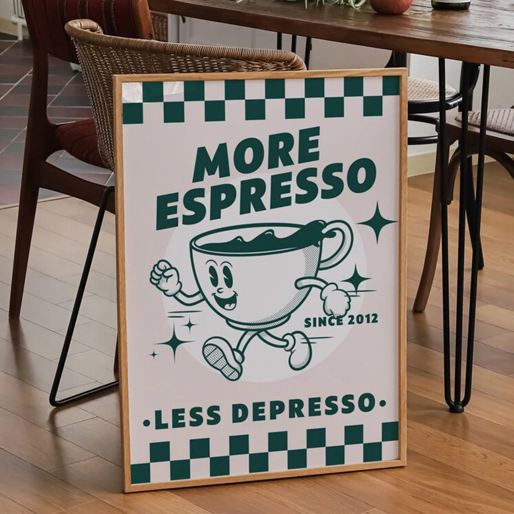 "More Espresso Less Depresso" Funky Coffee Wall Art